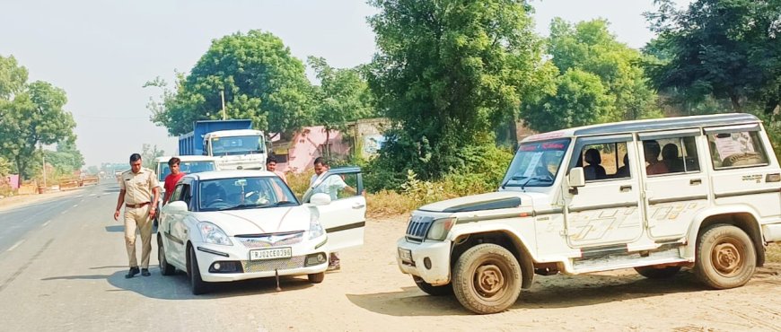 नौगांवा राजस्थान हरियाणा बॉर्डर के चैकपोस्ट नाके पर एसएसटी टीम की चेकिंग हर गाड़ियों की हो रही है गहनता से चेकिंग