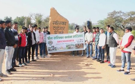 ग्रीन सरिस्का क्लीन सरिस्का स्वच्छारणय अभियान से मिला पर्यावरण को संरक्षण