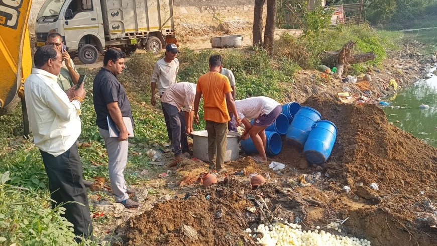 स्वास्थ्य  एवं रसद विभाग की मिलावटखोरों पर कार्यवाही जारी:  500 किलो दुषित एवं बदबूदार रसगुल्ले कराऐ नष्ट