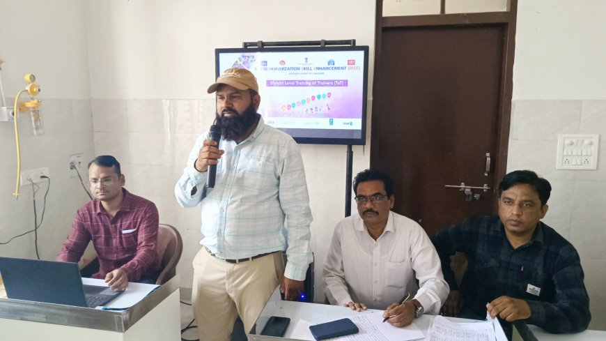 टीकाकरण प्रशिक्षण शिविर हुआ आयोजित