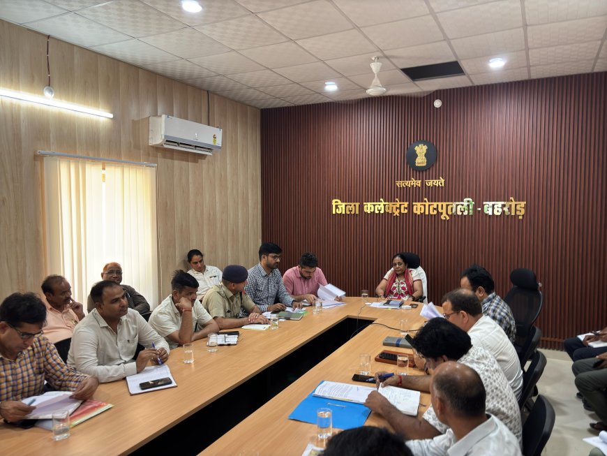 बाढ़ आपदा प्रबंधन की बैठक में बोली जिला कलक्टर– कुशल प्रबंधन से रोकी जा सकती है जान-माल की हानि