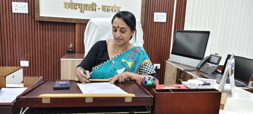 आईएएस प्रियंका गोस्वामी ने संभाला कोटपूतली-बहरोड़ के जिला कलक्टर का पदभार