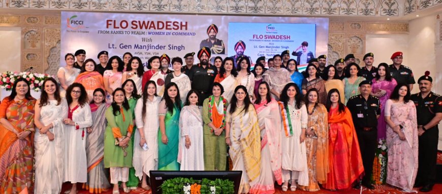 फिक्की फ्लो जयपुर ने देशभक्ति से ओतप्रोत संध्या में किया भारत के असली हीरोज को सम्मानित – साहस, समर्पण और नेतृत्व को सलाम