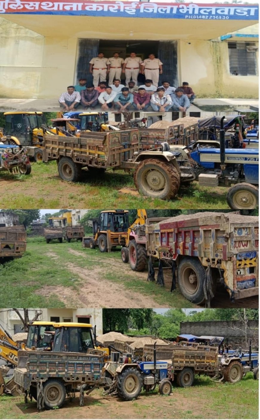 बनास नदी से अवैध बजरी खनन / परिवहन करते हुए 16 ट्रेक्टर मय ट्रोली, 03 जेसीबी, 01 लोडर जब्त एवं 14 व्यक्ति गिरफ्तार