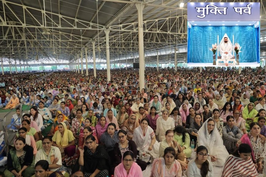 मुक्ति पर्व देश की स्वतंत्रता के साथ आत्मिक जागृति का पावन पर्व: भक्ति में आजादी की मुक्ति