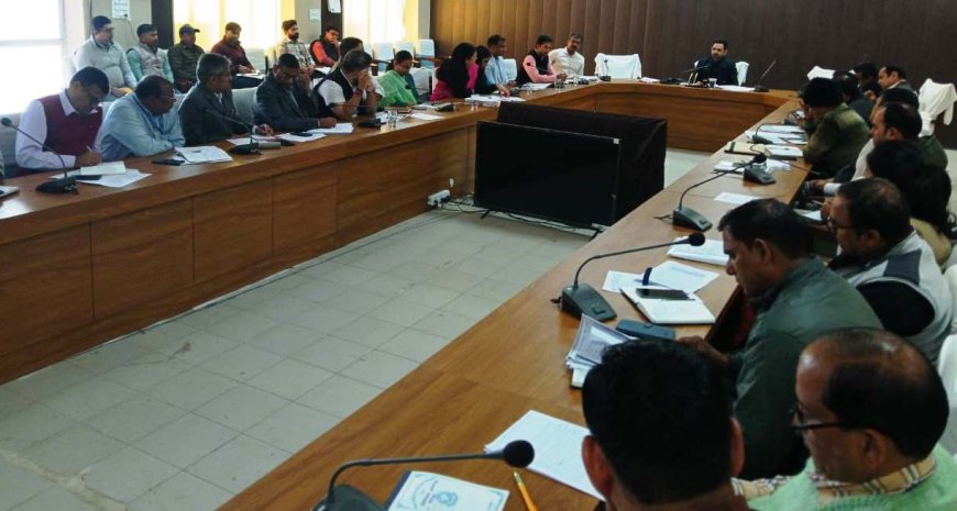 सामाजिक सुरक्षा एवं व्यक्तिगत लाभ की योजनाओं में देरी बर्दाश्त नहीं -जिला कलक्टर