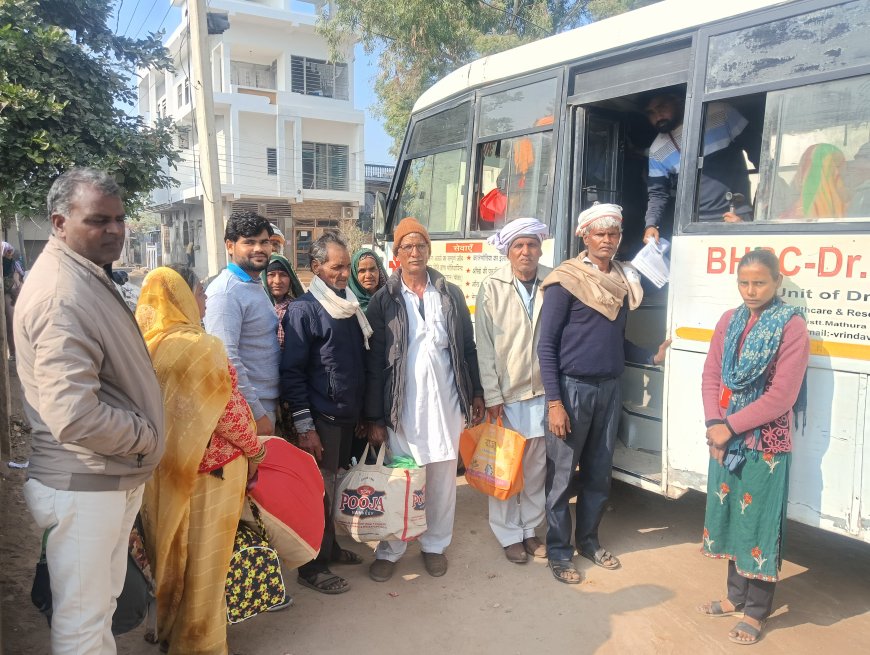 मानव सेवा ही दुनियां का सबसे बडा धर्म, डीग से वृन्दावन को 30 नेत्र रोगी ऑपरेशन को रवाना