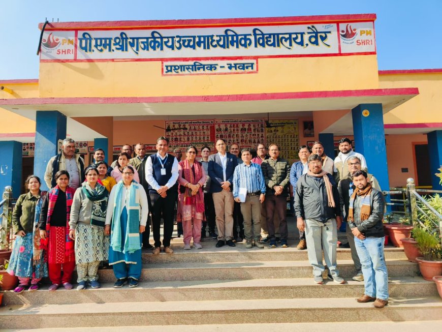 पीएम श्री राजकीय उच्च माध्यमिक विद्यालय वैर में राज्य स्तरीय निरीक्षण, व्यवस्थाओं पर व्यक्त की प्रसन्नता
