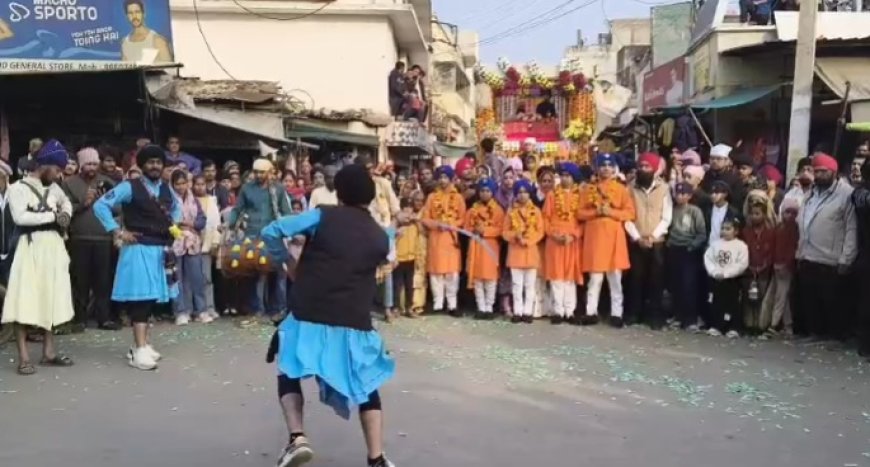 गुरू गोविन्द सिंह जी के प्रकाशोत्सव कार्यक्रम के तहत नगर कीर्तन सहित अन्य कार्यक्रमों का किया गया आयोजन