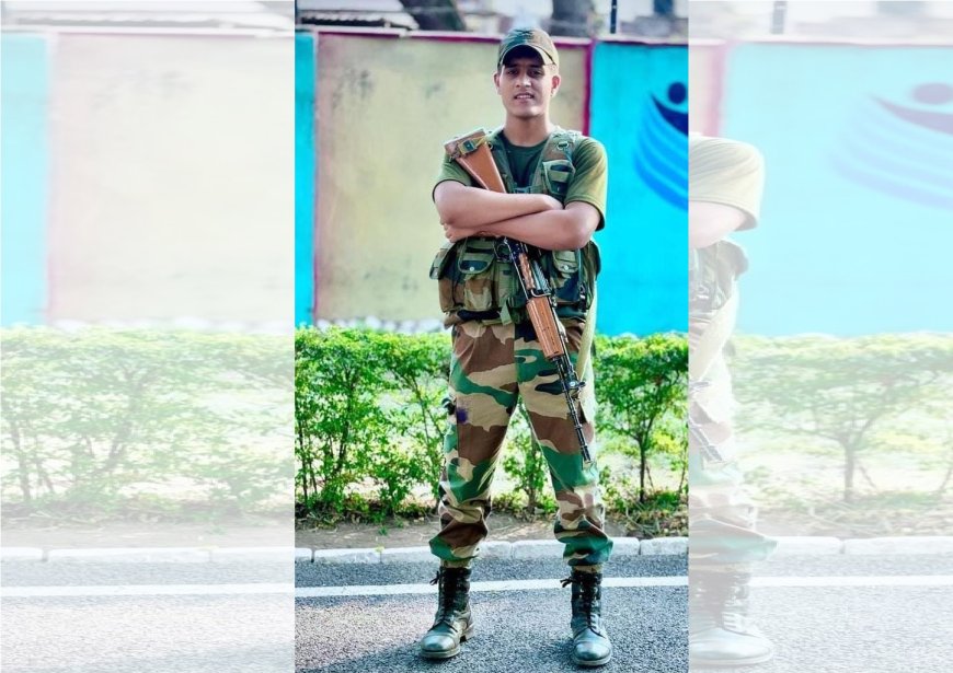 कंचनपुर का अग्निवीर करण सिंह शहीद: कल कंचनपुर पहुंचेगी पार्थिव देह, 17 कॉर्प्स सिलीगुड़ी बागडोगरा में तैनात थे