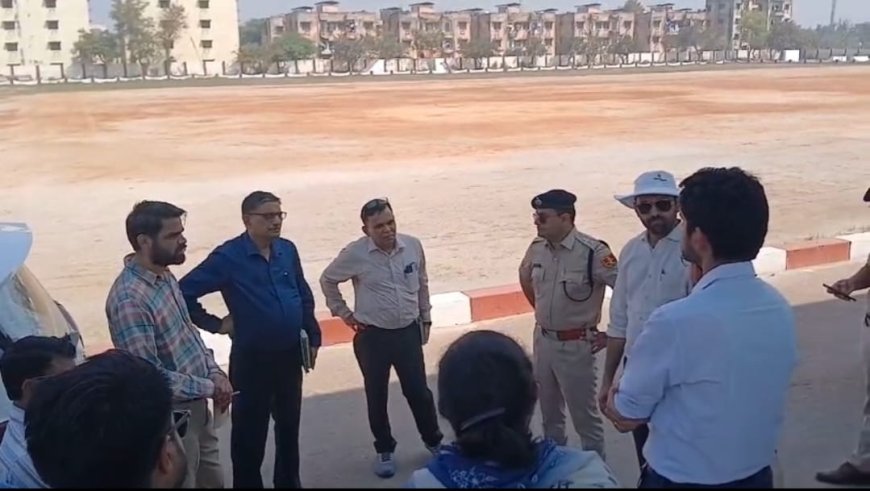 मुख्यमंत्री के सम्भावित दौरे को देखते हुए अधिकारियों ने लिया व्यवस्थाओं का जायजा