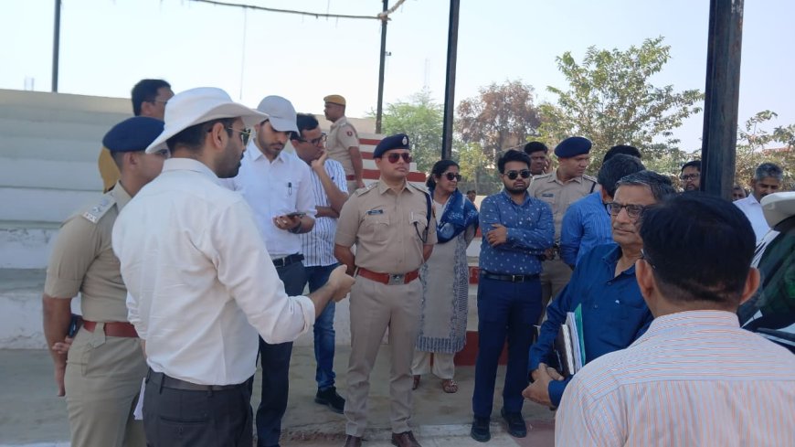 मुख्यमंत्री के सम्भावित दौरे को देखते हुए अधिकारियों ने लिया व्यवस्थाओं का जायजा