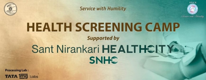 निरंकारी सतगुरु के जन्मोत्सव पर मानव सेवा की अनोखी मिसाल; स्वास्थ्य जांच शिवरों के रूप में सेवा का अनुपम उपहार