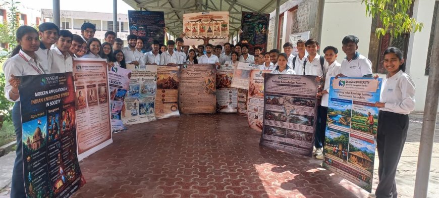 संगम विश्वविद्यालय, भीलवाड़ा के प्रबंधन अध्ययन संकाय में भारतीय ज्ञान प्रणाली प्रदर्शनी का आयोजन