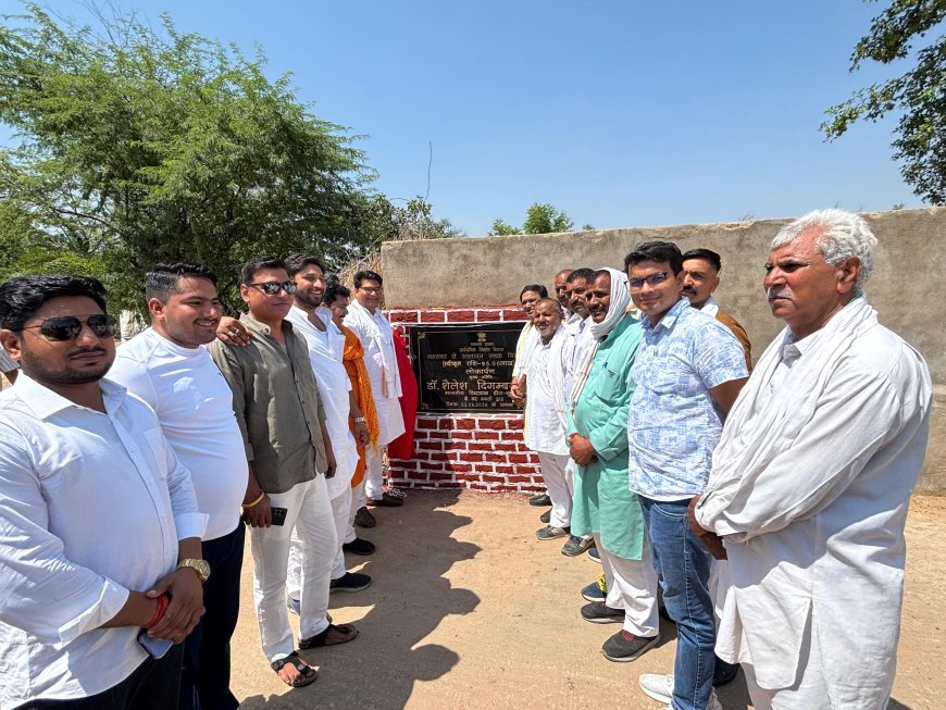 डीग - कुम्हेर विधान सभा में सर्वांगीण विकास ही मेरी सर्वोच्च प्राथमिकता, हर गांव तक पहुंचेगी मजबूत सड़क और मूलभूत सुविधाएं - शैलेश सिंह