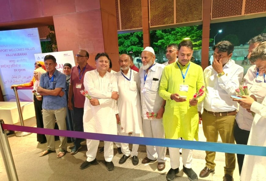 जयपुर एयरपोर्ट पर हज यात्रियों की पहली फ्लाइट का भव्य स्वागत, 428 हाजी लौटे स्वदेश