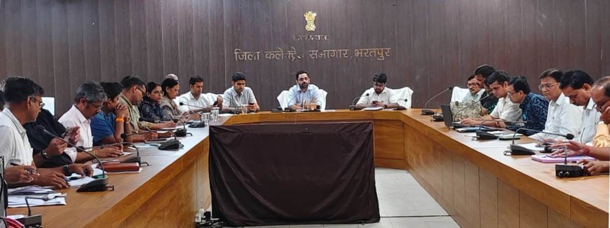 विकसित भारत जन सेवा अभियान: भरतपुर जिला कलक्टर ने ली बैठक, पोर्टल पर 10 उत्कृष्ट फोटो अपलोड करने के दिए निर्देश