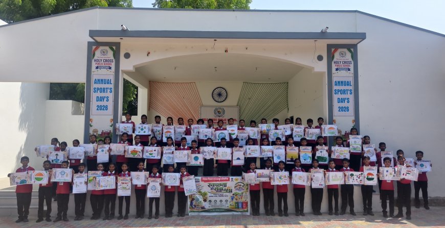 होली क्रॉस स्कूल में चित्रकला प्रतियोगिता आयोजित: विद्यार्थियों ने रंगों के माध्यम से दिया स्वच्छता और 'विकसित भारत' का संदेश