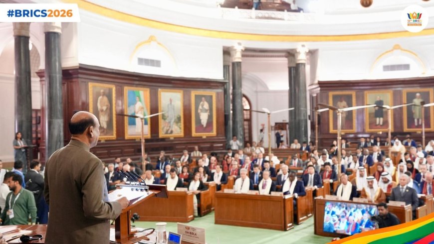 12वां ब्रिक्स संसदीय मंच नई दिल्ली में शुरू: लोकसभा अध्यक्ष ओम बिरला बोले— "संवाद, सहयोग और नवाचार से ही संभव है वैश्विक चुनौतियों का समाधान"