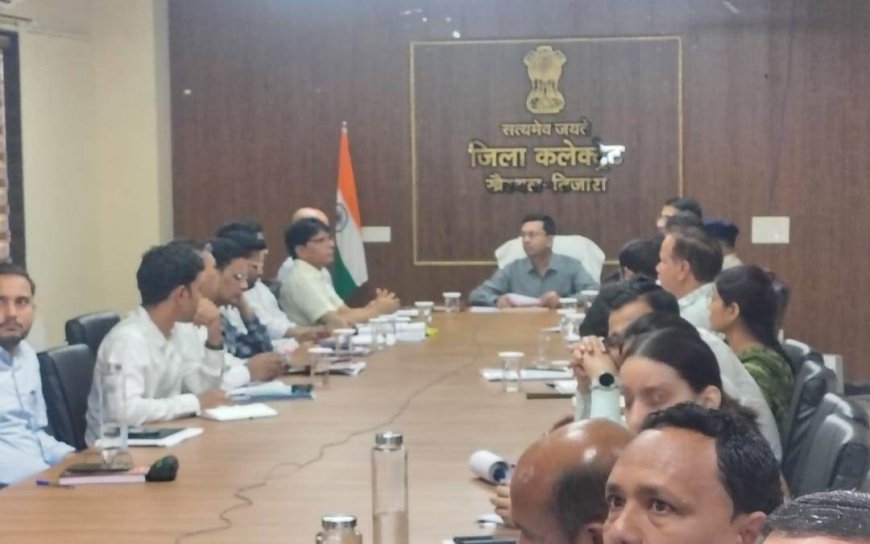 खैरथल जिला कलक्टर की सख्त हिदायत: लंबित और असंतुष्ट शिकायतों का समयबद्ध निस्तारण करें अधिकारी; लापरवाही पर तय होगी जवाबदेही