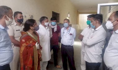 सांसद ने कोविड वार्ड का किया निरीक्षण, ड्यूटी पर नही मिला चिकित्सक