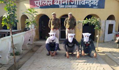 गोविंदगढ़ पुलिस की कार्यवाही, लूट के फरार 3 आरोपी बापर्दा गिरफ्तार