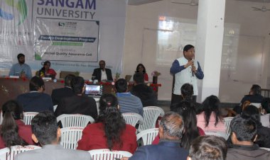 संगम विश्वविद्यालय में पांच दिवसीय फैकेल्टी डेवलपमेंट  कार्यक्रम का शुभारंभ